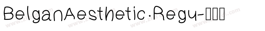 BelganAesthetic Regu字体转换